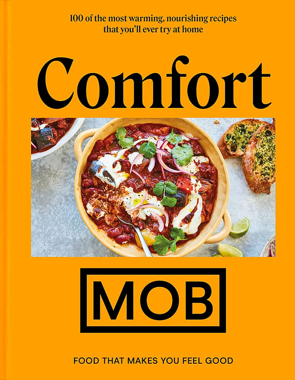 Бумажная книга «Comfort MOB. Food That Makes You Feel Good» - фото №1