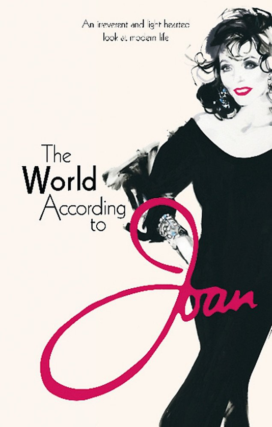 Бумажная книга «The World According to Joan», автор Джоан Коллинз - фото №1