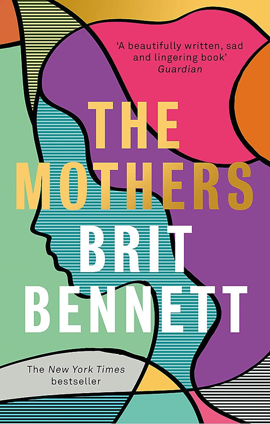 Бумажная книга «The Mothers», автор Брит Беннетт - фото №1