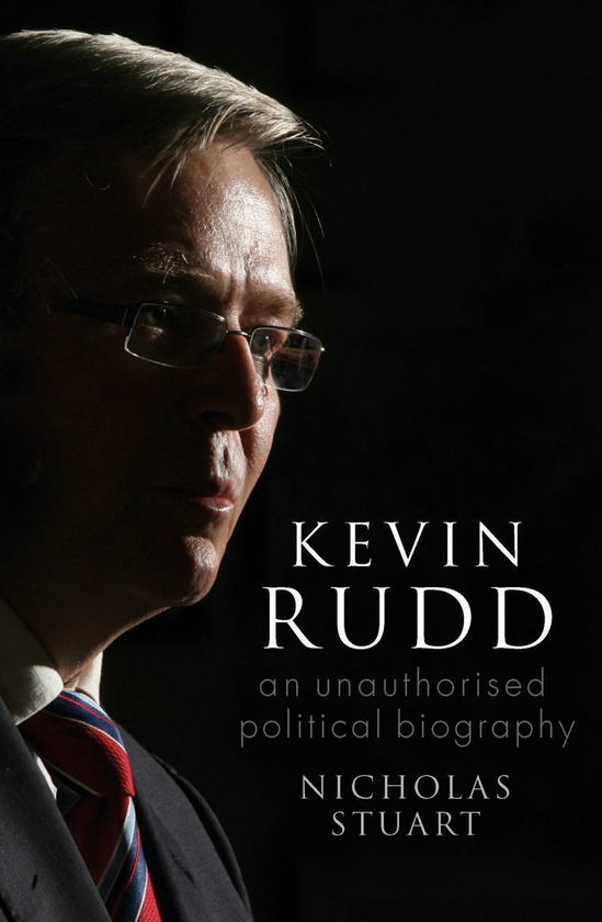 Бумажная книга «Kevin Rudd. An Unauthorised Political Biography», автор Николас Стюарт - фото №1