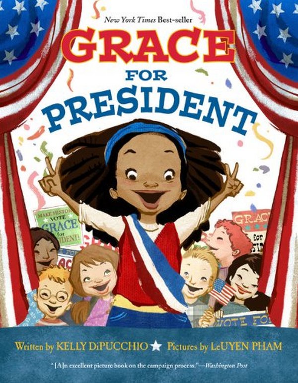 Паперова книга «Grace for President», автор Келлі Діпуччіо - фото №1