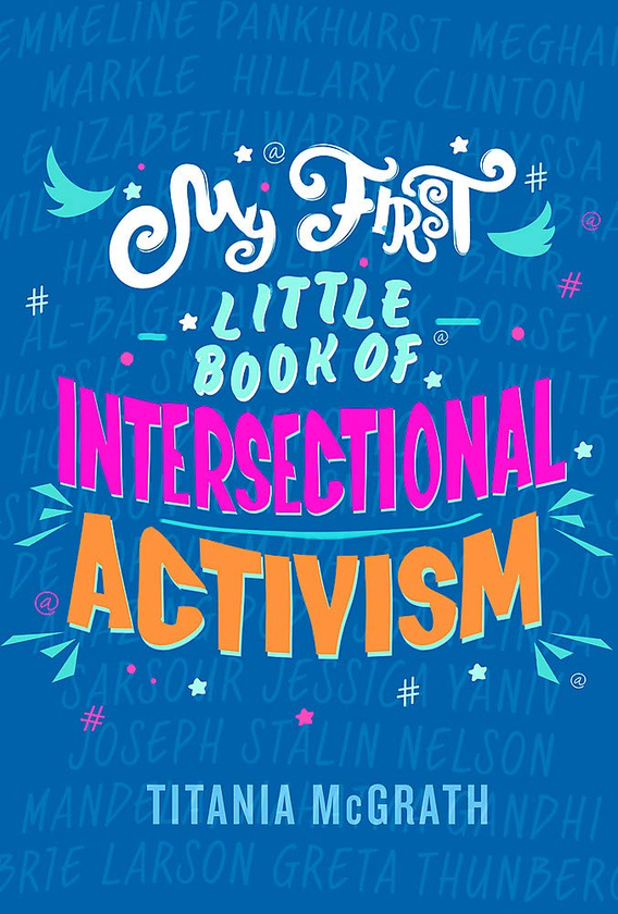 Бумажная книга «My First Little Book of Intersectional Activism», автор Титания МакГрат - фото №1