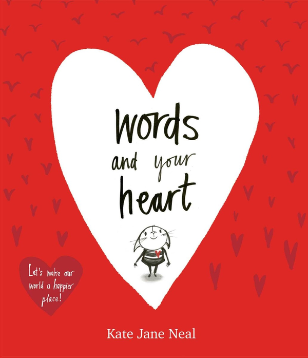 Бумажная книга «Words and Your Heart», автор Кейт Джейн Нил - фото №1