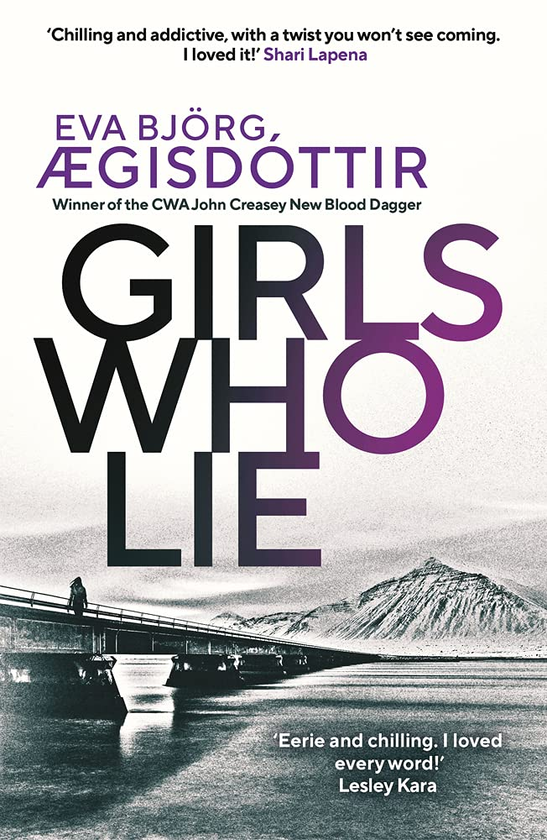 Бумажная книга «Girls Who Lie», автор Ева Берг Эгисдоттир - фото №1