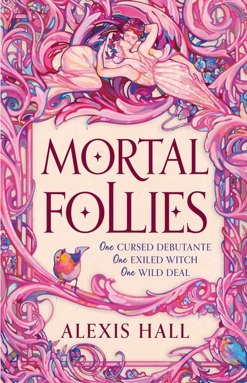 Бумажная книга «Mortal Follies», автор Алексис Холл - фото №1