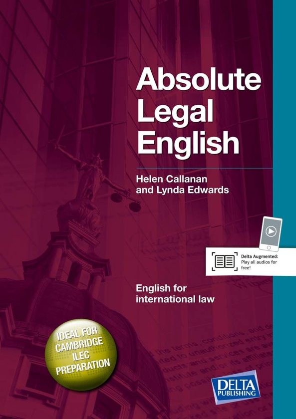 Бумажная книга «Delta Business English. Absolute Legal English B2-C1. Coursebook with Audio CD», авторов Линда Эдвардс, Хелен Калланан - фото №1