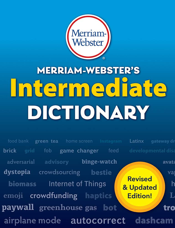 Паперова книга «Merriam-Webster's Intermediate Dictionary. For Students Grades 6-8, Ages 11-14. Revised and updated» - фото №1
