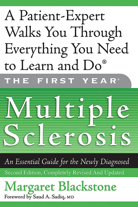 Паперова книга «The First Year: Multiple Sclerosis. An Essential Guide for the Newly Diagnosed», автор Маргарет Блекстоун - фото №1