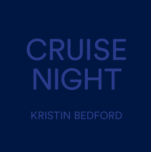 Бумажная книга «Kristin Bedford. Cruise Night», автор Кристин Бедфорд - фото №1