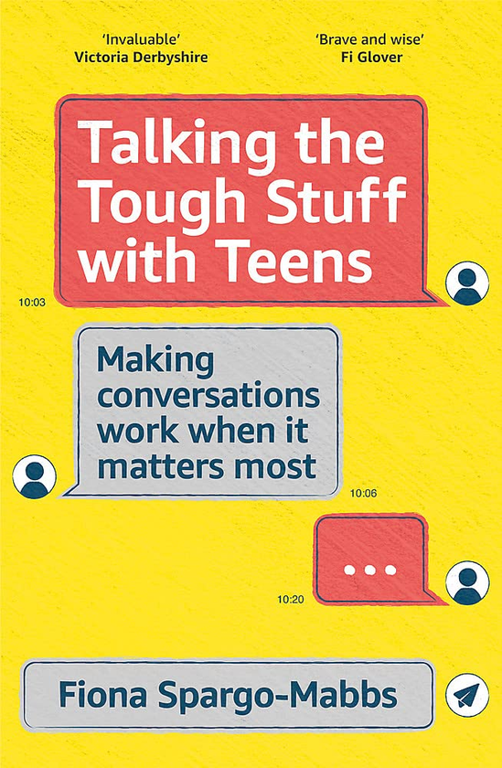 Бумажная книга «Talking the Tough Stuff with Teens. Making Conversations Work When It Matters Most», автор Фиона Спарго-Маббс - фото №1