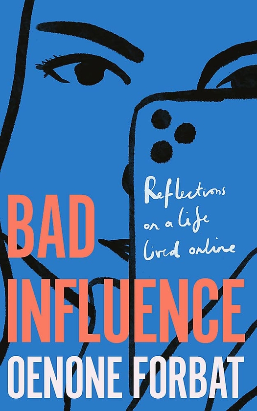 Бумажная книга «Bad Influence», автор Оэноне Форбат - фото №1