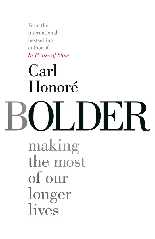 Бумажная книга « Bolder», автор Карл Оноре - фото №1