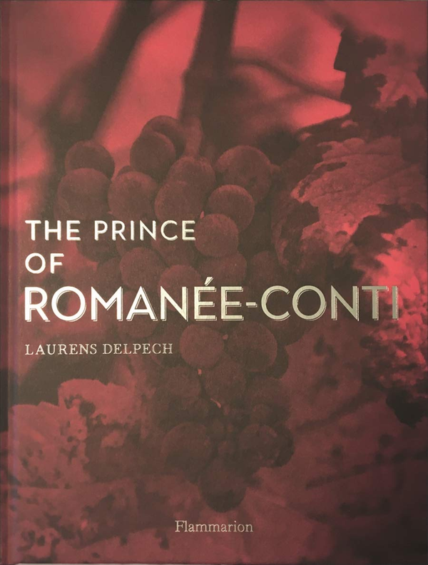 Бумажная книга «The Prince of Romane-Conti», автор Лоренс Дельпеч - фото №1