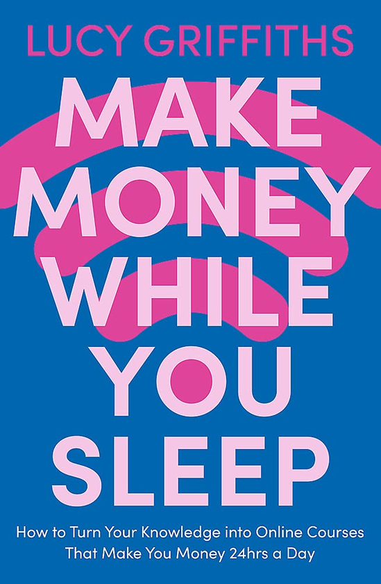 Бумажная книга «Make Money While You Sleep», автор Люси Гриффитс - фото №1