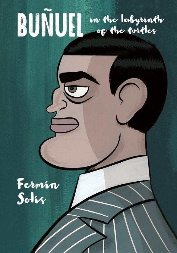 Бумажная книга «Buñuel. In the Labyrinth of the Turtles», автор Фермин Солис - фото №1