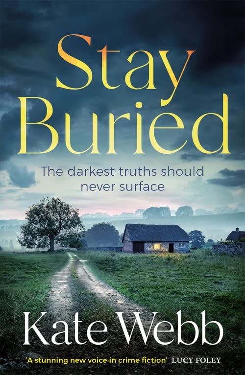 Паперова книга «Stay Buried», автор Кейт Вебб - фото №1