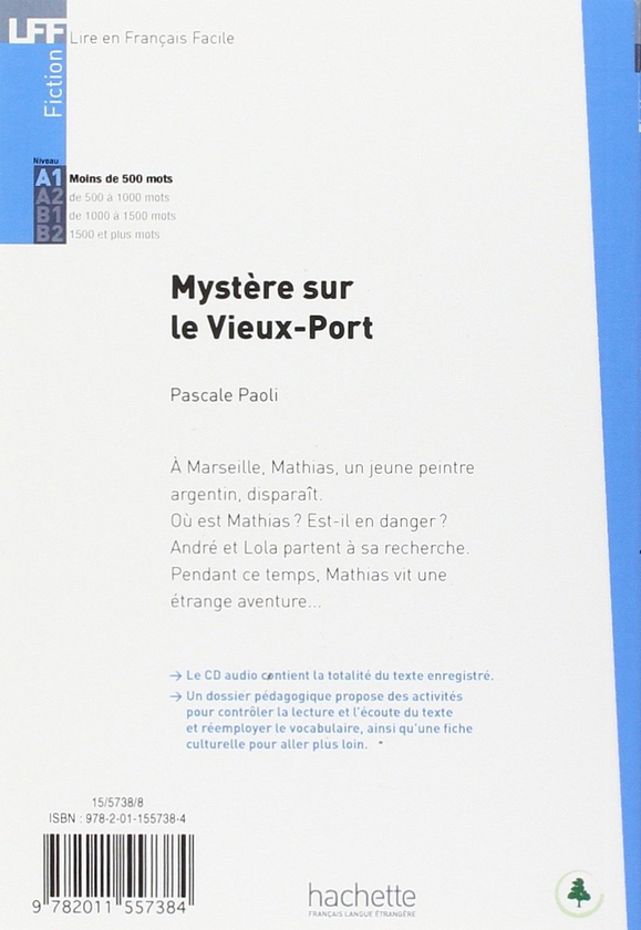 Бумажная книга «Mystere sur le Vieux-Port (+ CD audio MP3)», автор Pascale Paoli - фото №1