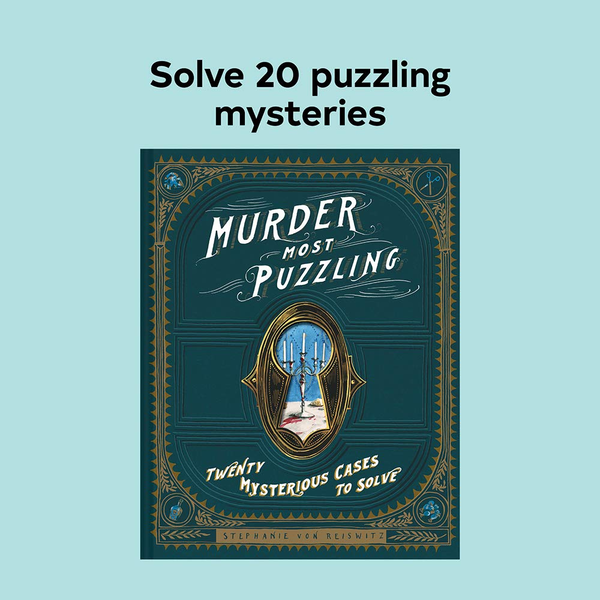 Бумажная книга «Murder Most Puzzling. 20 Mysterious Cases to Solve», автор Штефани фон Райсвиц - фото №1
