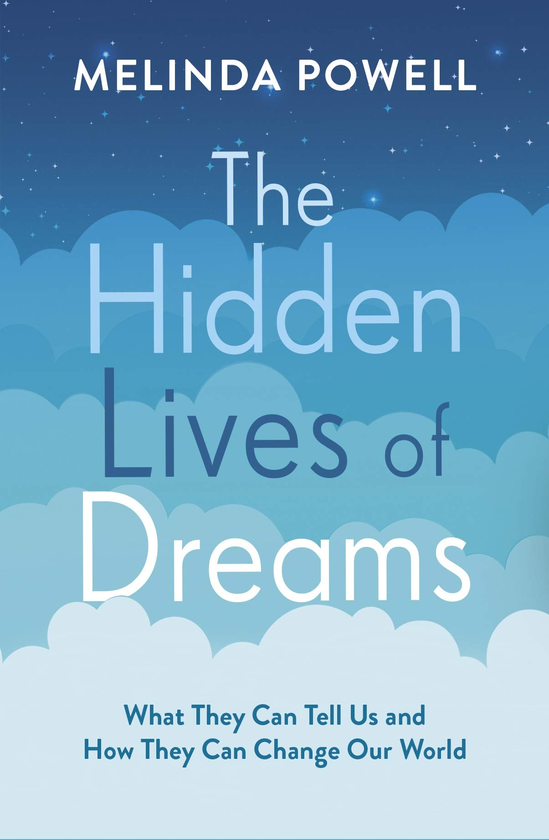 Бумажная книга «The Hidden Lives of Dreams», автор Мелинда Пауэлл - фото №1