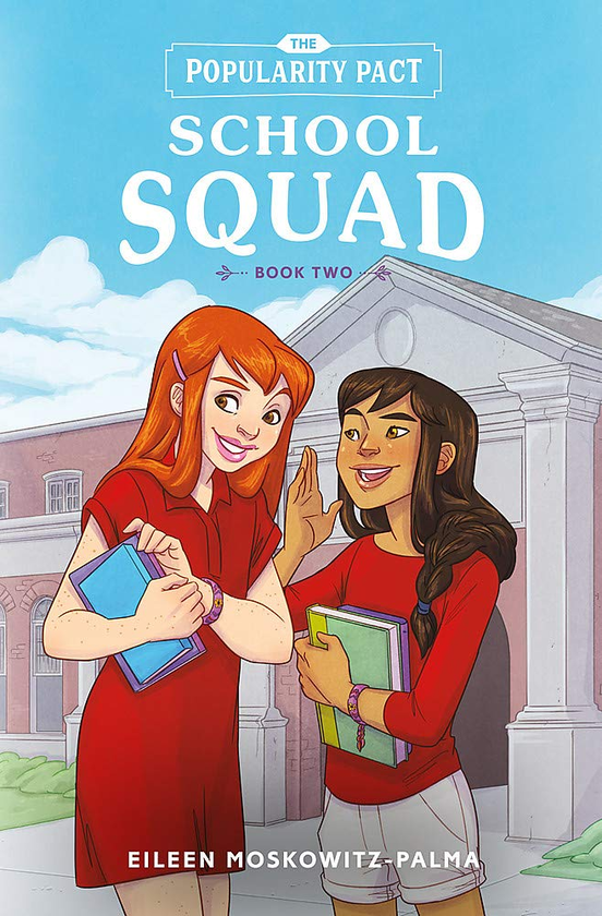 Бумажная книга «School Squad. Book Two», автор Эйлин Московиц-Палма - фото №1