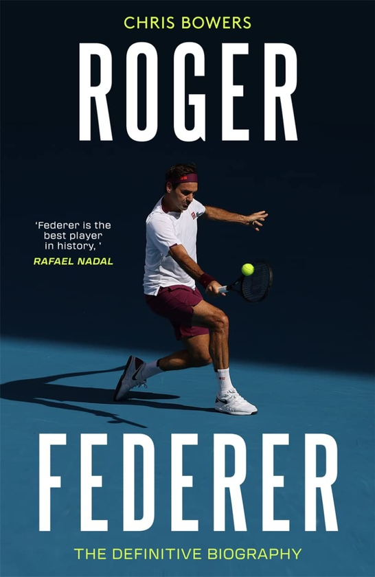 Бумажная книга «Federer. The Definitive Biography», автор Крис Бауэрс - фото №1