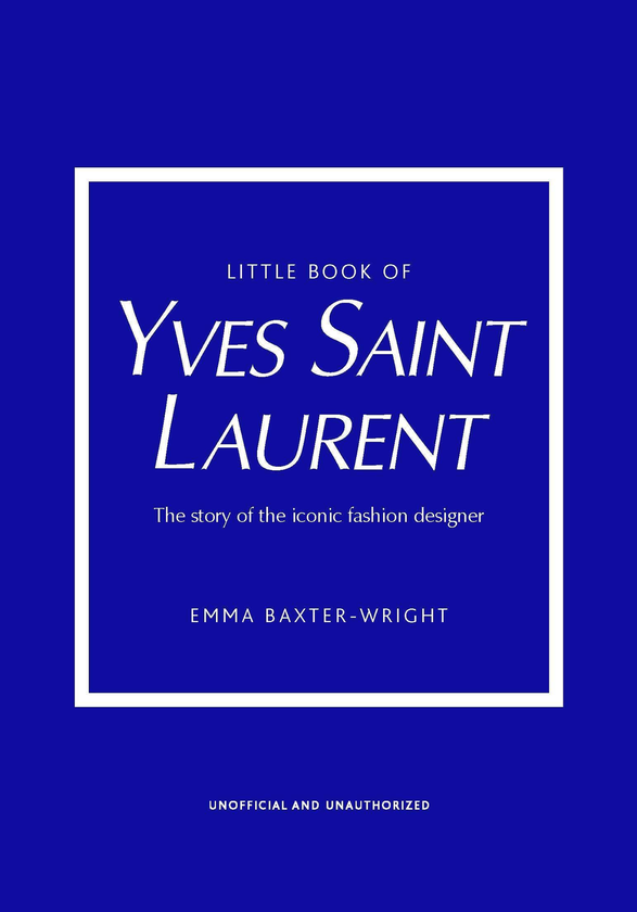 [object Object] «Little Book of Yves Saint Laurent», автор Емма Бакстер-Райт - фото №1