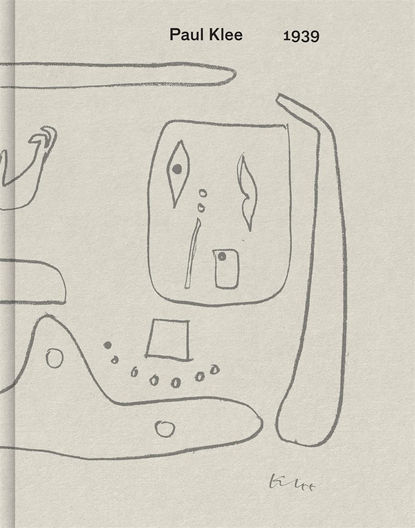 Бумажная книга «Paul Klee: 1939», авторов Пауль Клее, Ричард Таттл, Доун Адес - фото №1