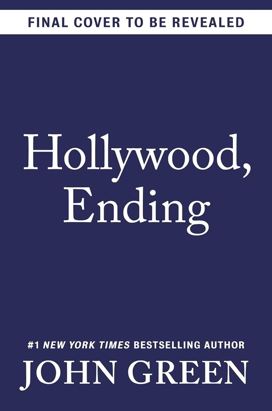 Бумажная книга «Hollywood, Ending», автор Джон Грин - фото №1