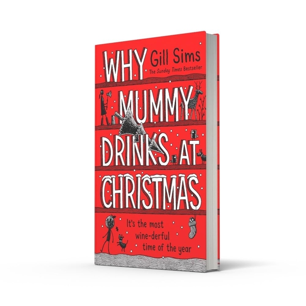 Бумажная книга «Why Mummy Drinks at Christmas», автор Джилл Симс - фото №1