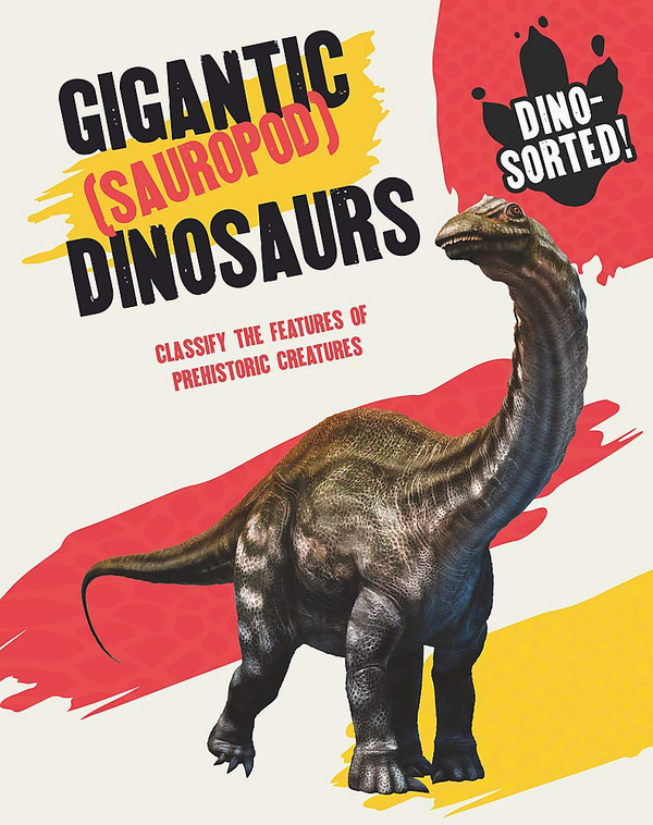 Бумажная книга «Gigantic (Sauropod) Dinosaurs», автор Соня Ньюленд - фото №1