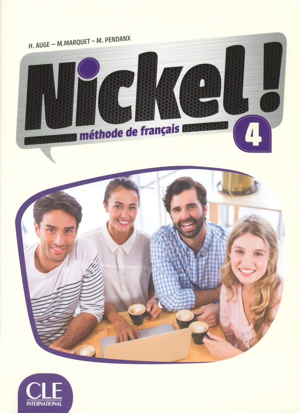 Паперова книга «Nickel! Niveau 4 Livre De L'Eleve + DVD-ROM», автор Хелен Оге - фото №1