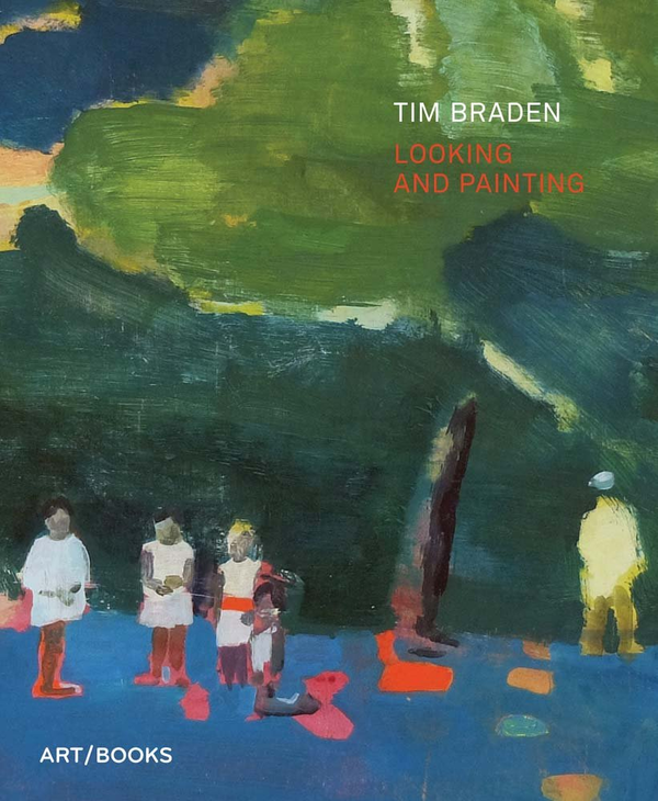 Бумажная книга «Tim Braden. Looking and Painting», авторов Кристофер Бедфорд, Доминик Молон, Дженнифер Хигги - фото №1