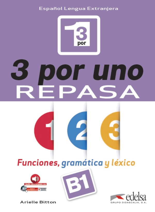 [object Object] «3 Por UNO B1 Libro Del Alumno + Audio Download», автор Аріель Біттон - фото №1