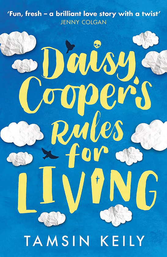 Бумажная книга «Daisy Cooper's Rules for Living», автор Тэмсин Кейли - фото №1
