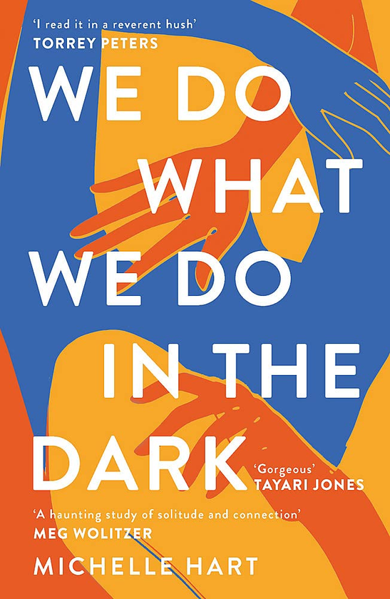 Бумажная книга «We Do What We Do in the Dark», автор Мишель Харт - фото №1