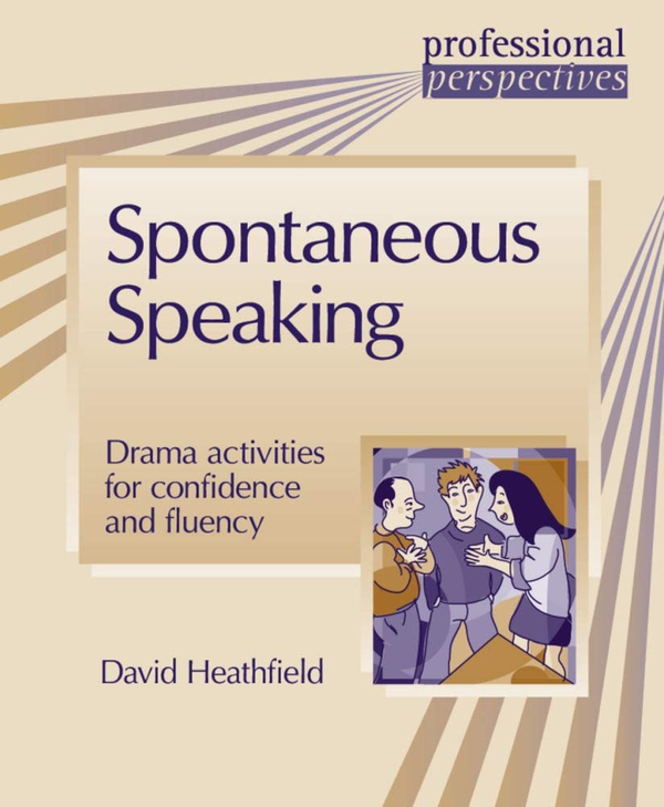 Паперова книга «Spontaneous Speaking. Drama activities for confidence and fluency», автор Девід Хетфілд - фото №1
