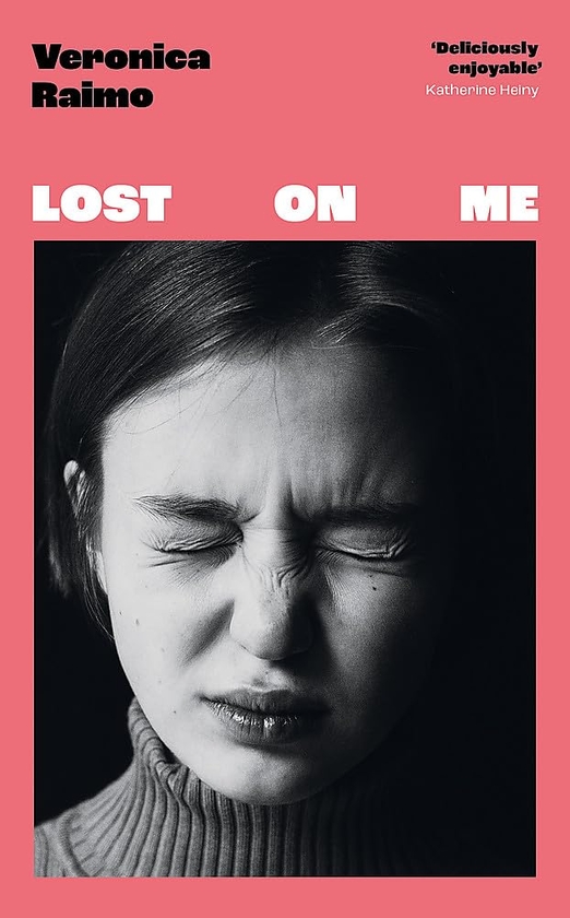 Бумажная книга «Lost on Me», автор Вероника Раймо - фото №1