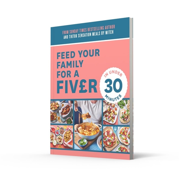 [object Object] «Feed Your Family For a Fiver – in Under 30 Minutes!», автор Мітч Лейн - фото №3 - мініатюра