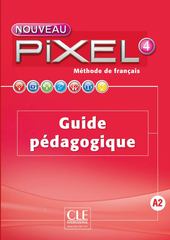 [object Object] «Nouveau Pixel 4 - Niveau A2 - Guide pédagogique», автор Сільві Шмітт - фото №1