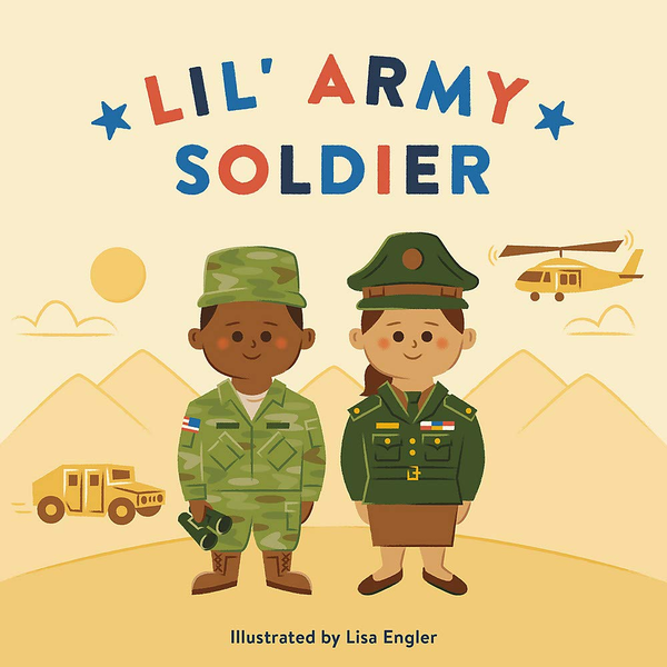 Бумажная книга «Lil' Army Soldier», автор Лиза Энглер - фото №1
