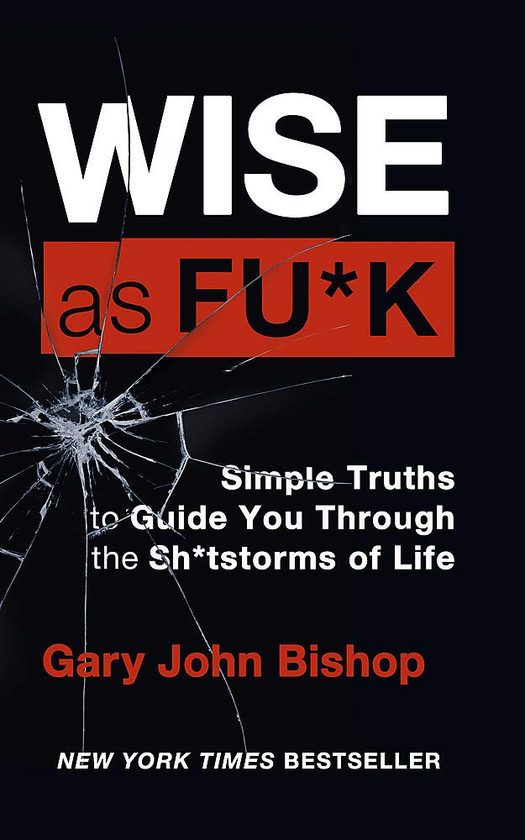 Паперова книга «Wise as F*ck», автор Ґері Бішоп - фото №1