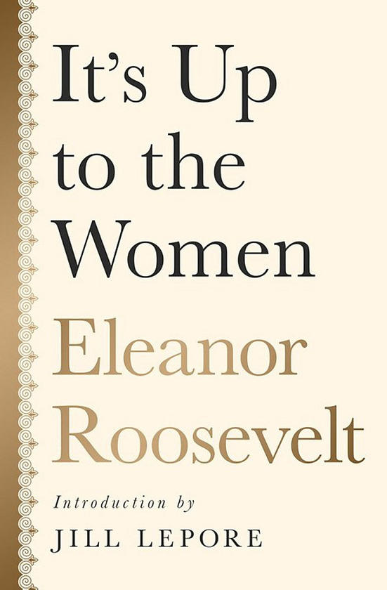 Бумажная книга «It's Up to the Women», автор Элеонора Рузвельт - фото №1