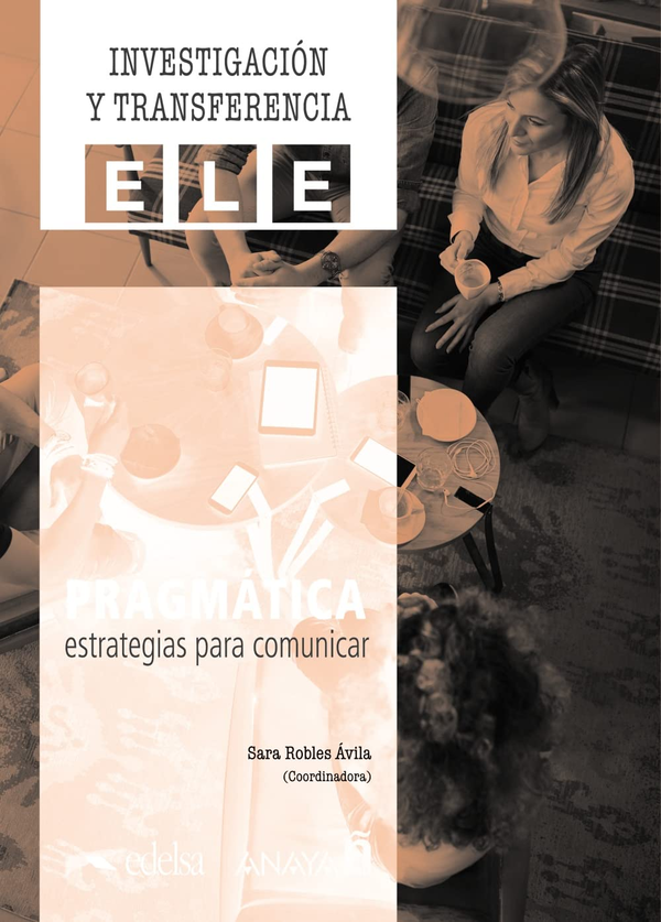 Бумажная книга « Pragmática. Estrategias para comunicar», автор Сара Роблес Авила - фото №1