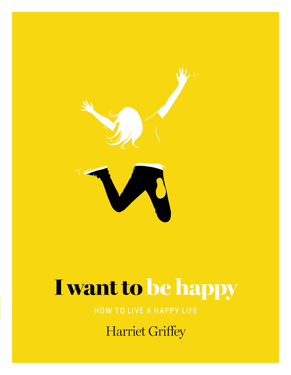 Бумажная книга «I Want to be Happy», автор Гарриет Гриффи - фото №1