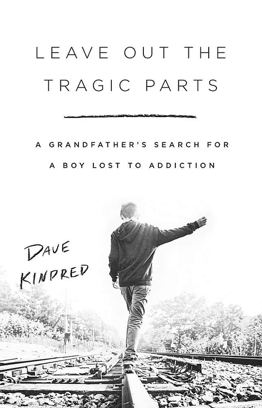 Паперова книга «Leave Out the Tragic Parts», автор Дейв Кіндред - фото №1