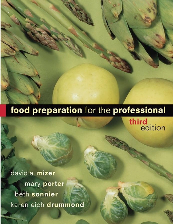 [object Object] «Food Preparation for the Professional», авторів Бет Соньє, Девід А. Майзер, Карен Е. Драммонд, Мері Портер - фото №1