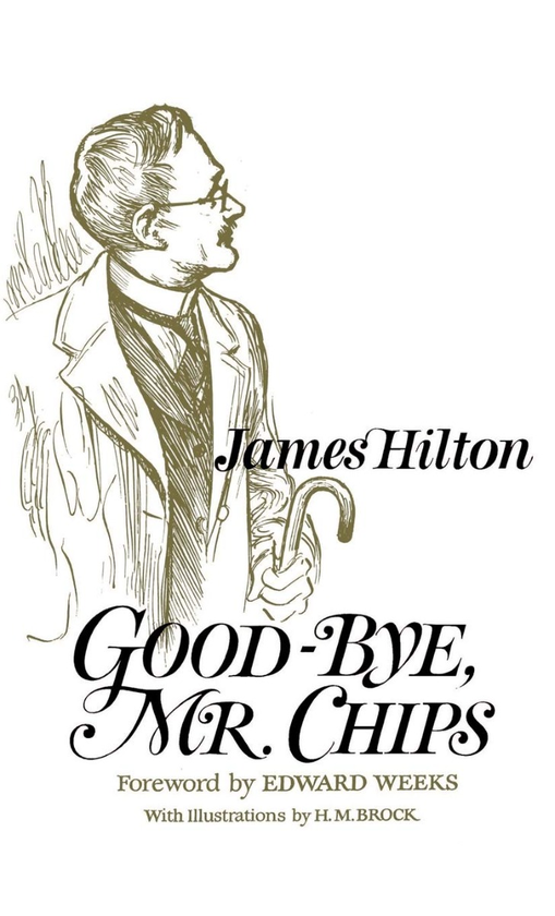 Бумажная книга «Good-Bye, Mr. Chips», автор Джеймс Хилтон - фото №1