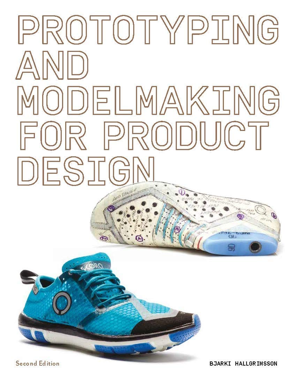Бумажная книга «Prototyping and Modelmaking for Product Design», автор Бьярки Халлгримссон - фото №1