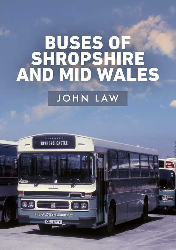 Бумажная книга «Buses of Shropshire and Mid Wales», автор Джон Лоу - фото №1
