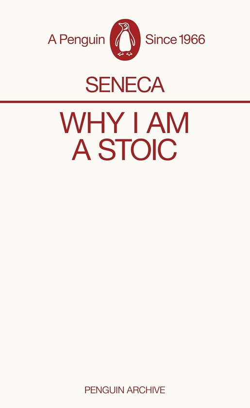 Паперова книга «Why I am a Stoic», автор Луцій Анней Сенека - фото №1